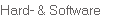 Hard- & Software